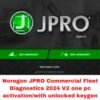 Unlocked keygen for noregon J-PRO Commercial Fleet Diagnostics 2024 V2 one pc activation